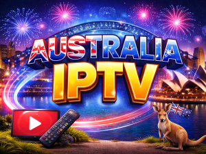 Australia IPTV: The Premium Guide to IPTV Streaming in 2026